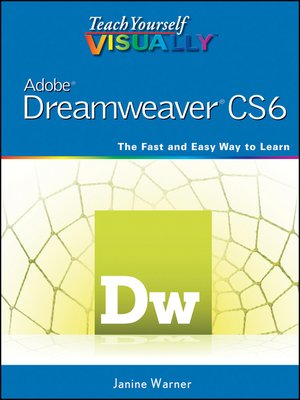 cover image of Teach Yourself VISUALLY Adobe Dreamweaver CS6